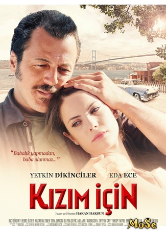 кино Ради дочери (Kizim Icin: Kızım İçin) 14.10.20