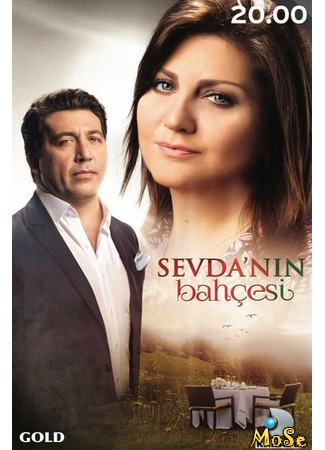 кино Сады любви (Sevda&#39;nin Bahcesi: Sevda&#39;nın Bahçesi) 22.10.20