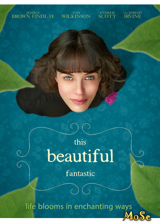 кино Фантастическая любовь и где ее найти (This Beautiful Fantastic) 12.01.21