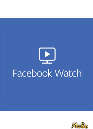 Производитель Facebook Watch 13.01.21