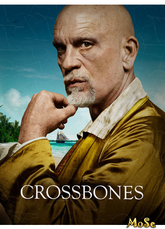 кино Череп и кости (Crossbones) 13.01.21