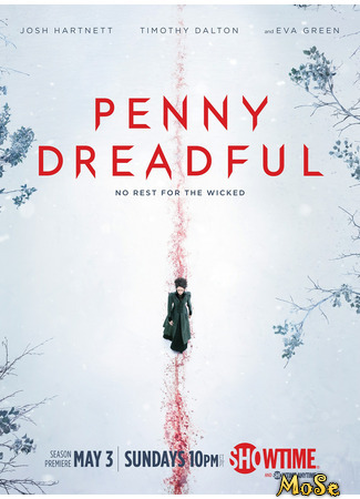 кино Страшные сказки (Penny Dreadful) 13.01.21