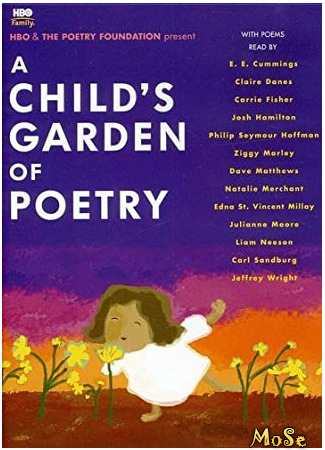 кино Детский сад поэзии (A Child&#39;s Garden of Poetry) 19.01.21