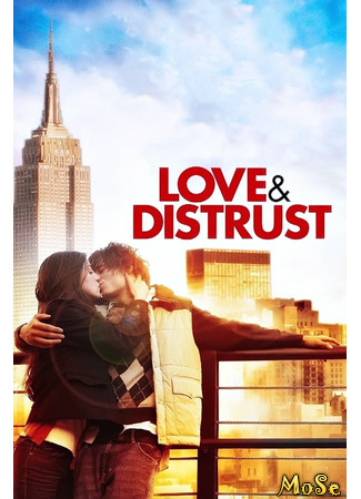 кино Любовь и предательство (Love &amp; Distrust) 21.01.21