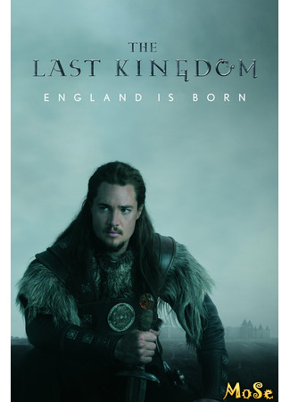 кино Последнее королевство (The Last Kingdom) 30.01.21