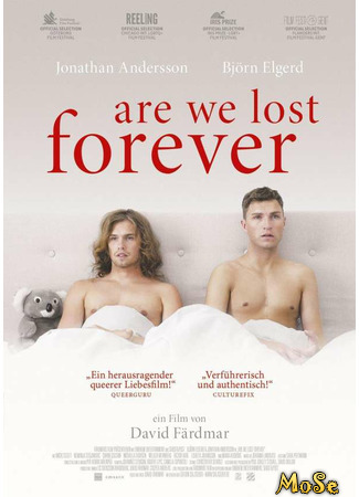 кино Мы потеряны навсегда? (Are We Lost Forever) 04.04.21