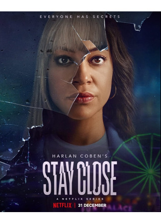 кино Прошлое не отпустит (мини-сериал) (Stay Close (TV Mini Series)) 17.10.21