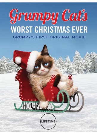 кино Худшее Рождество Сердитой кошки (Grumpy Cat&#39;s Worst Christmas Ever) 06.01.23