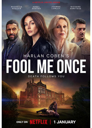 кино Единожды солгав (мини-сериал) (Fool Me Once (TV Mini Series)) 30.11.23