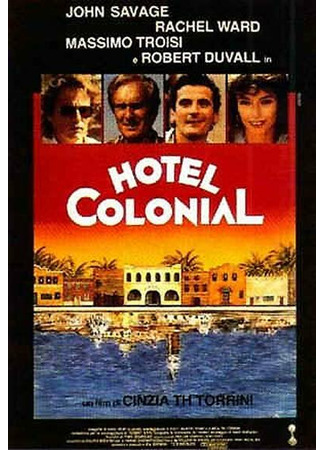 кино Отель «Колониаль» (Hotel Colonial) 28.02.24