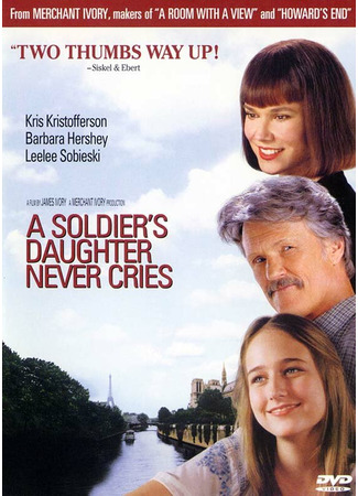 кино Дочь солдата никогда не плачет (A Soldier&#39;s Daughter Never Cries) 29.02.24