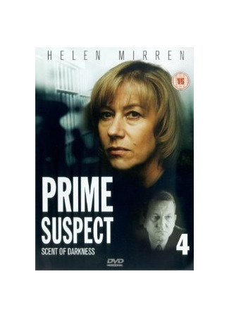 кино Главный подозреваемый 4: Запах темноты (Prime Suspect: The Scent of Darkness) 01.04.24
