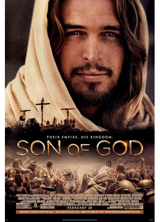 кино Сын Божий (Son of God) 06.05.24