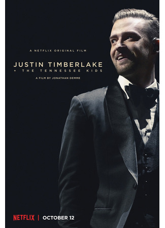 кино Джастин Тимберлейк и Tennessee Kids (Justin Timberlake + The Tennessee Kids) 14.06.24