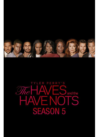 кино Имущие и неимущие (The Haves and the Have Nots) 08.07.24