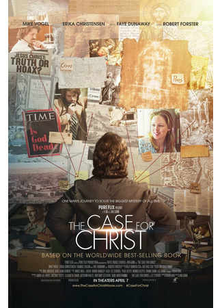 кино Христос под следствием (The Case for Christ) 31.07.24