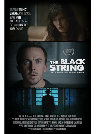 кино Чёрная нить (The Black String) 31.07.24