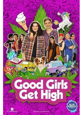 кино Good Girls Get High 31.07.24