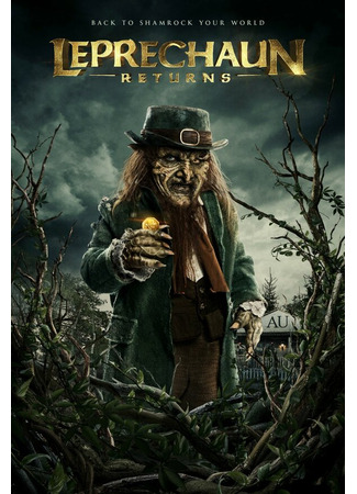 кино Лепрекон возвращается (Leprechaun Returns) 31.07.24