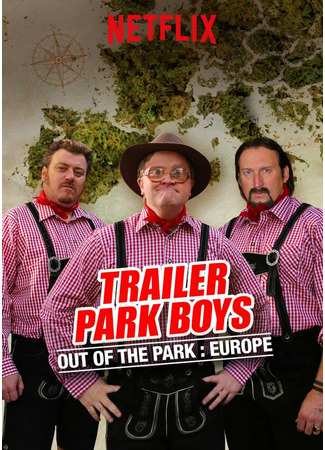 кино Парни из Трейлер Парка: Вне Парка (Trailer Park Boys: Out of the Park) 31.07.24