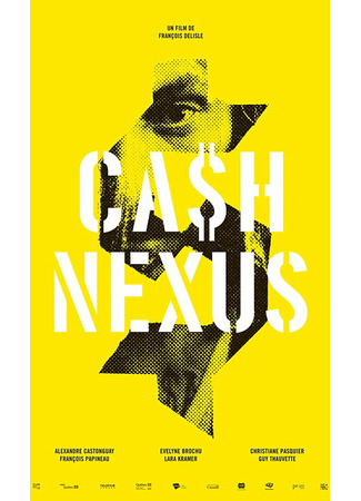 кино Денежные отношения (Cash Nexus) 31.07.24