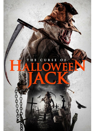 кино Проклятие Хэллоуинского Джека (The Curse of Halloween Jack) 31.07.24