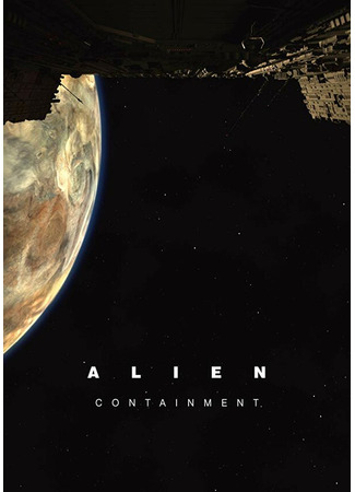 кино Чужой: Сдерживание (Alien: Containment) 31.07.24