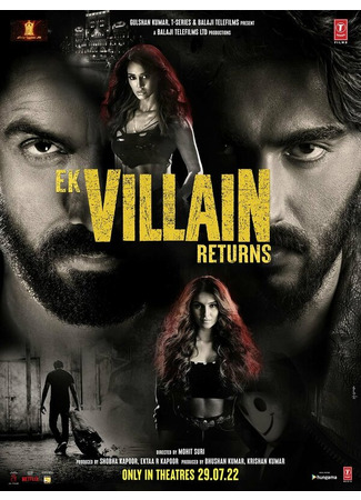 кино Злодей возвращается (Ek Villain Returns) 31.07.24