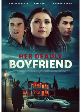 кино Her Deadly Boyfriend 31.07.24