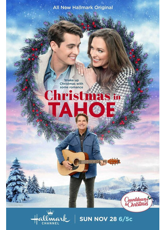 кино Рождество в Тахо (Christmas in Tahoe) 31.07.24