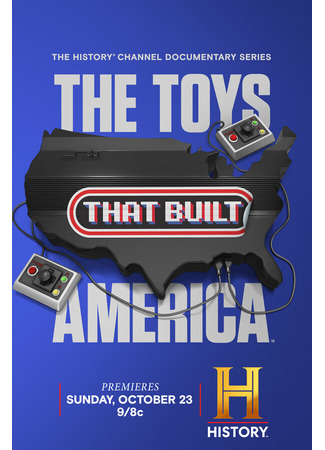 кино The Toys That Built America 31.07.24