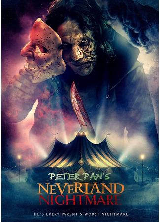 кино Питер Пэн: Кошмар в Нетландии (Peter Pan&#39;s Neverland Nightmare) 12.12.24