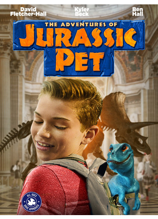 кино Питомец Юрского периода (The Adventures of Jurassic Pet) 16.01.25