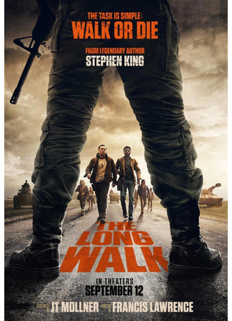 кино Долгая прогулка (The Long Walk) 07.05.25